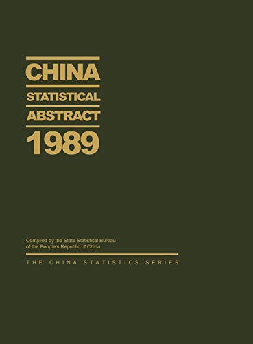 china statistical abstract 1989 1st edition state statistical bureau of the peoples republic of china