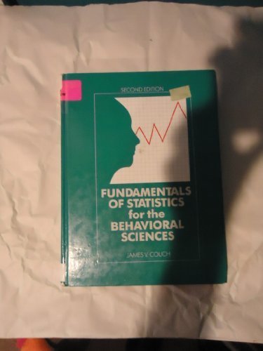 fundamentals of statistics for the behavioral sciences 1st edition james v couch 0314295194, 9780314295194