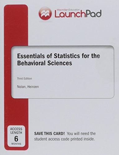 essentials of statistics for the behavioral sciences 3rd edition susan a nolan,thomas heinzen 146417718x,
