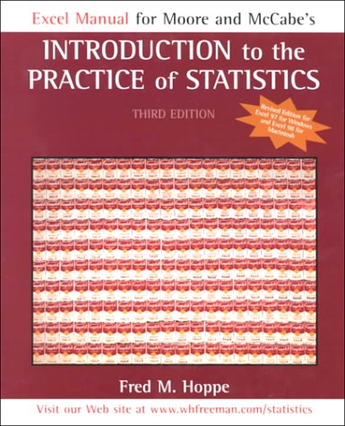excel guide revised for introduction to the practice of statistics 3rd edition fred hoppe 0716740036,