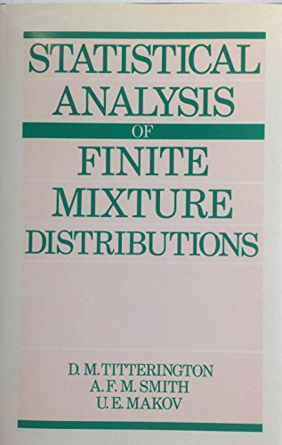 statistical analysis of finite mixture distributions 1st edition d m titterington, smith , makov 0471907634,
