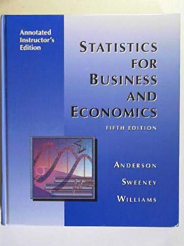 statistics for business and edonomics 5th edition anderson , williams 0314012761, 9780314012760