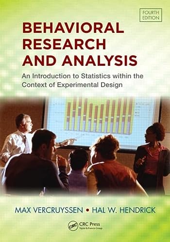 behavioral research and analysis an introduction to statistics within the context of experimental design 4th