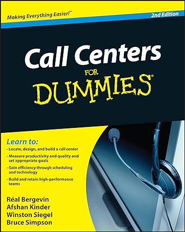 call centers for dummies 2nd edition real bergevin ,afshan kinder ,winston siegel ,bruce simpson 0470677430,