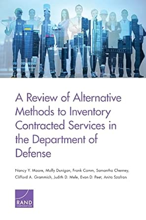 a review of alternative methods to inventory contracted services in the department of defense 1st edition