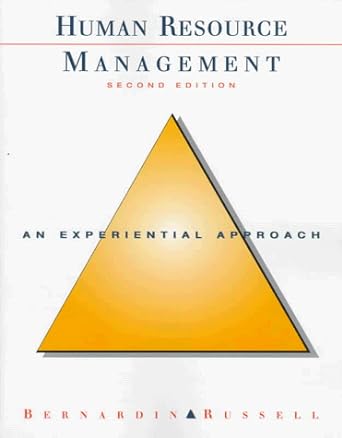 human resource management an experiential approach 2nd edition h. john bernardin 0070058466, 978-0070058460