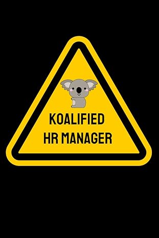 human resources gifts koalified hr manager 1st edition emmy ray b0clr1jsrr