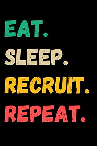 human resources gifts eat sleep recruit repeat 1st edition emmy ray b0cn4z6w96