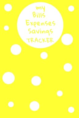 my bills expenses savings tracker simple yellow with white polka dots financial organizer budget book 1st