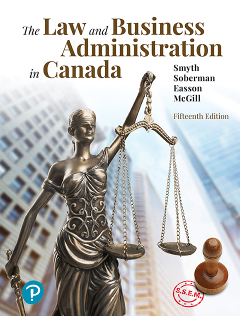 the law and business administration in canada 15th edition j. e. smyth, dan soberman, a. j. easson, shelley