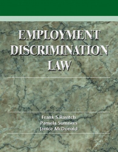 employment discrimination law 1st edition janice l. mcdonald , frank s. ravitch , pamela sumners 0139748660,