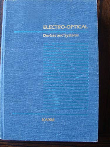 electro optical devices and systems 1st edition karim, mohammad a. 0534916309, 9780534916305