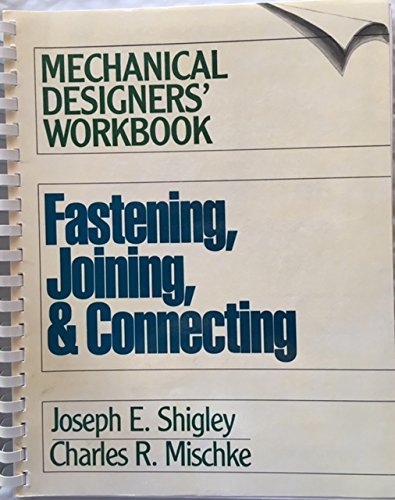 fastening joining and connecting 8th edition shigley, joseph e., mischke, charles r. 0070569258, 9780070569256