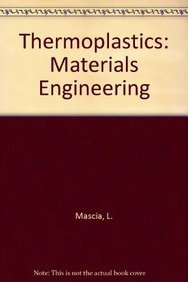 thermoplastics materials engineering 2nd edition l. mascia 1851662677, 9781851662678