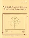 nonlinear dynamics and stochastic mechanics 1st edition american society of mechanical engineers. applied