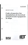 code of practice for installation of electrical and electronic equipment in ships 1st edition technology, the