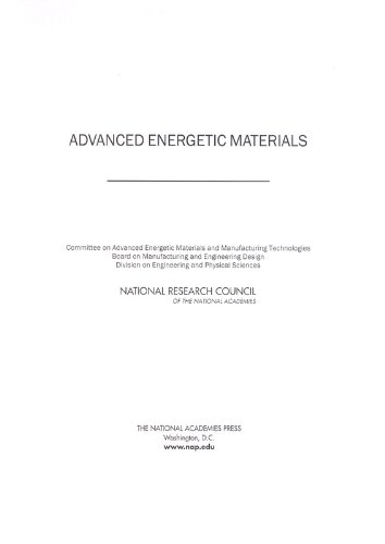 advanced energetic materials 1st edition national research council, division on engineering and physical