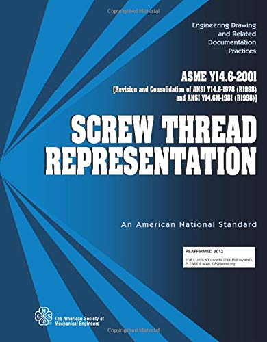 screw thread representation an american national standard 1st edition the american society of mechanical