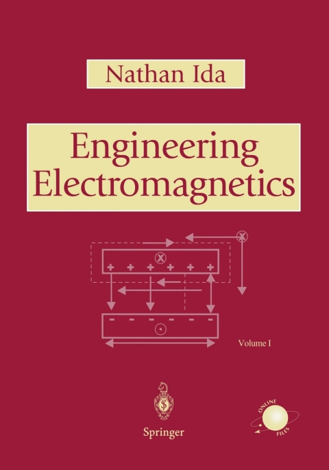engineering electromagnetics 1st edition nathan ida 1475732872, 9781475732870