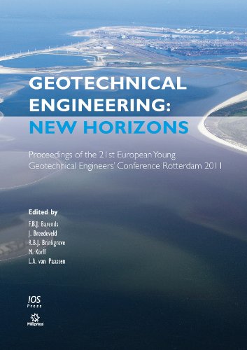 geotechnical engineering new horizons of the 21st european young geotechnical engineers conference rotterdam