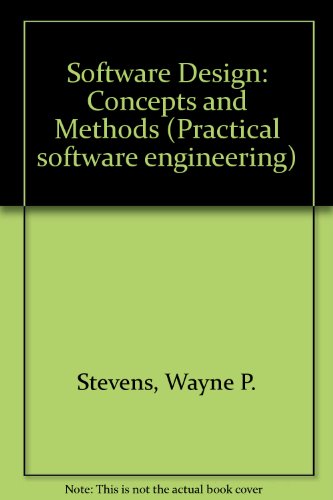 software design concepts and methods 1st edition stevens, wayne p. 0138202427, 9780138202422
