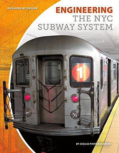 engineering the nyc subway system 1st edition mccarthy, cecilia pinto 1532111681, 9781532111686