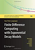 finite difference computing with exponential decay models 1st edition langtangen, hans petter 3319294385,