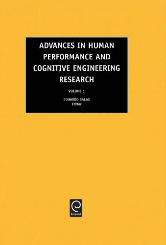 advances in human performance and cognitive engineering research volume 1 1st edition eduardo salas