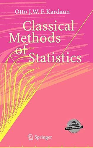 classical methods of statistics 2005 edition otto j w f kardaun 3540211152, 9783540211150