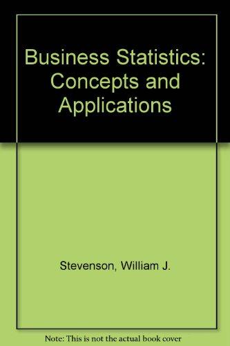 business statistics concepts and applications 1st edition stevenson, william j. 0060464429, 9780060464424