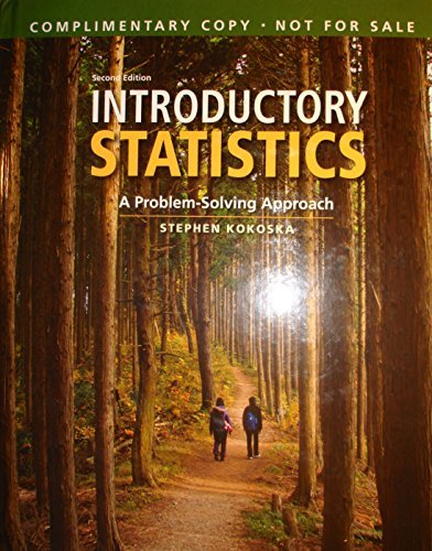 introductory statistics a problem solving approach 2nd edition stephen kokoska 1464179867, 9781464179860