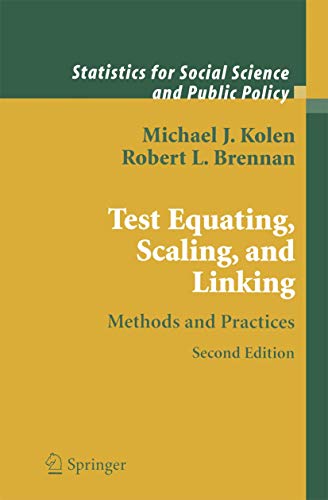 test equating scaling and linking methods and practices 2nd edition michael j. kolen 0387400869, 9780387400860