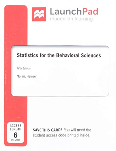 statistics for the behavioral sciences 5th edition susan a nolan, thomas heinzen 1319242456, 9781319242459