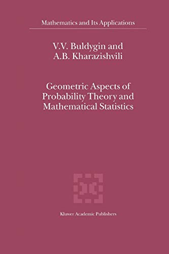 geometric aspects of probability theory and mathematical statistics 1st edition buldygin , a b kharazishvili
