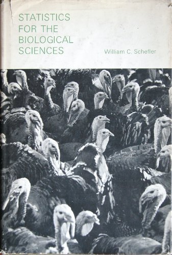 statistics for the biological sciences 1st edition william c schefler 0201067250, 9780201067255