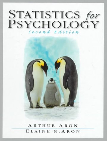 statistics for psychology 2nd edition arthur aron, elaine n aron 0139140786, 9780139140785