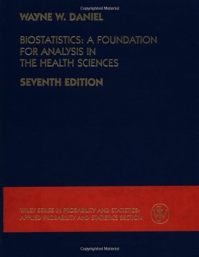 biostatistics a foundation for analysis in the health sciences 7th edition wayne w daniel 0471163864,