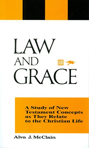 law and grace 1st edition alva j mcclain 0884690016, 9780884690016
