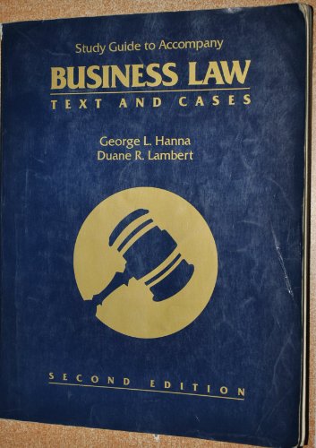 business law text and cases 2nd edition george l hanna , duane r lambert 0155056492, 9780155056497