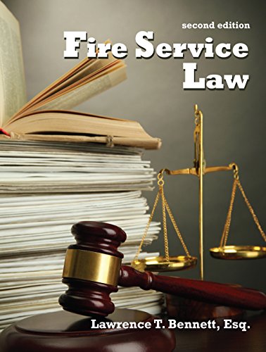 fire service law 2nd edition lawrence t. bennett 1478633972, 9781478633976