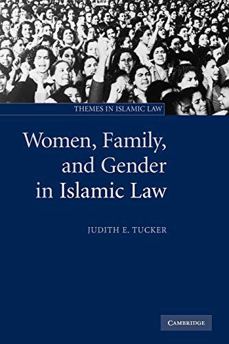 women family and gender in islamic law 1st edition judith e tucker 0521537479, 9780521537476