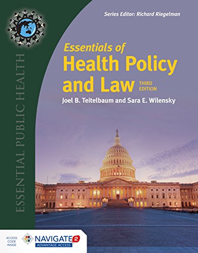 null essentials of health policy and law 3rd edition joel b teitelbaum , sara e wilensky 1284162583,