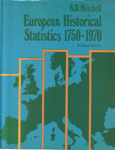 european historical statistics 1750-1970 1st edition b.r. mitchell 0333237439, 9780333237434