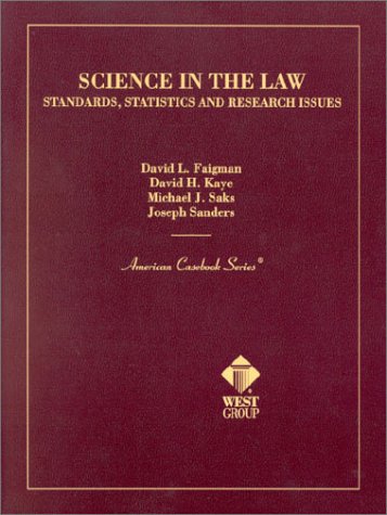 science in the law standards statistics and research issues 1st edition david l. faigman 0314262873,