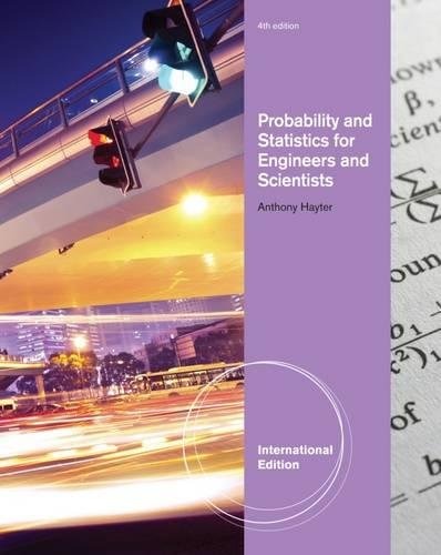 probability and statistics for engineers and scientists 4th international edition anthony j hayter