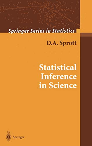 statistical inference in science 2000 edition d a sprott 0387950192, 9780387950198