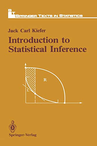 introduction to statistical inference 1st edition jack c kiefer 1461395801, 9781461395805