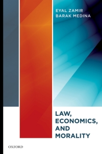 law economics and morality 1st edition eyal zamir, barak medina 0195372166, 9780195372168