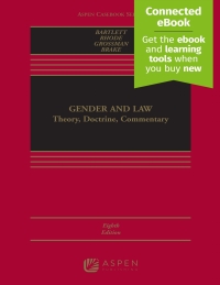 gender and law theory doctrine commentary gender and law 8th edition katharine t. bartlett, deborah l.