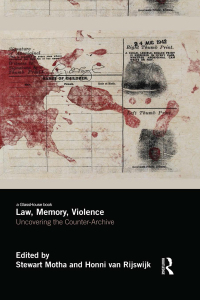 Law Memory Violence Uncovering The Counter Archive